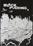 Black Pudding Issue 5